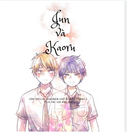 Jun and Kaoru: Pure and Fragrant